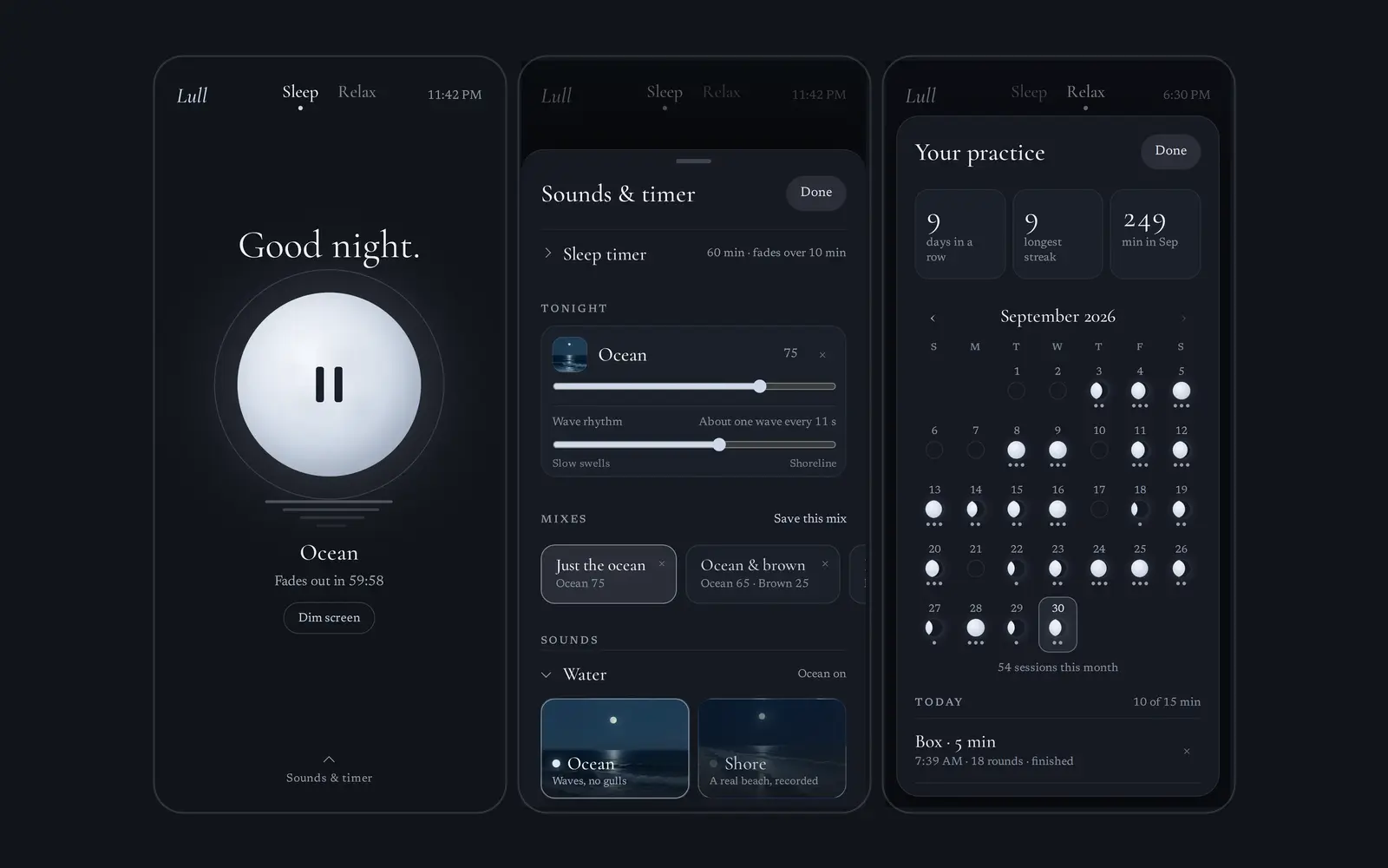 Three phone screens of Lull at 11:42 PM: the Sleep screen playing Ocean with “Fades out in 59:58”, the Sounds & timer sheet with Tonight’s mixer and the painted Water library, and Your practice, a month calendar of moons filling toward the daily goal.